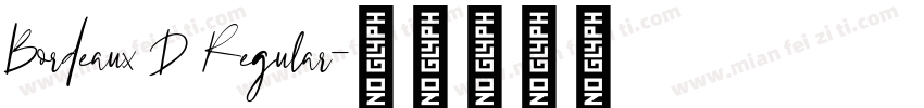 Bordeaux D Regular字体转换